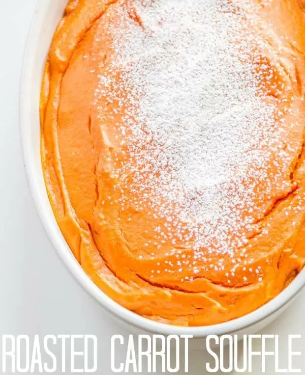 Roasted Carrot Souffle