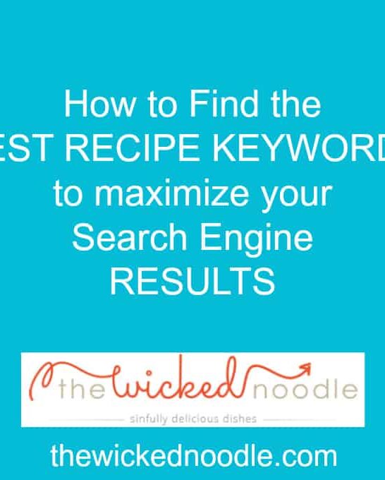 Easy tutorial for how to find and organize great recipe keywords for SEO!