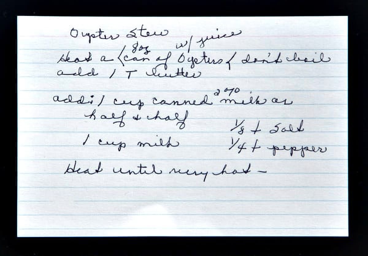 Handwritten oyster stew recipe card from Kristy Bernardo's mother.