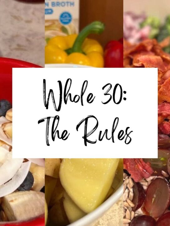Whole 30 The Rules